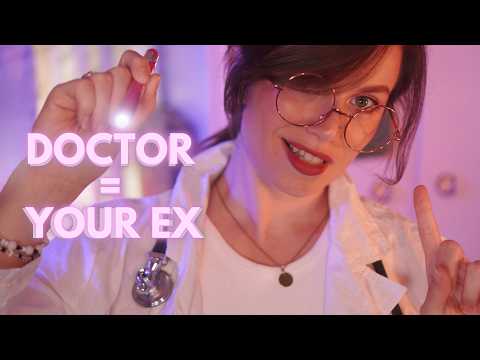 Flirty Doctor is YOUR EX 😈 #asmrroleplay