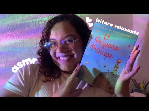ASMR com LEITURA do PEQUENO PRÍNCIPE 👑💕✨