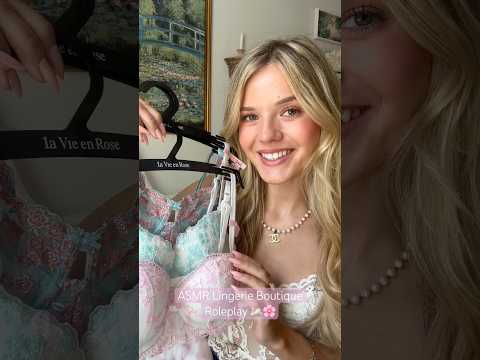 #asmr Lingerie Boutique Roleplay 🌸🎀 #asmrvideo #asmrtriggers #asmrsounds #lingerie #girly #pink