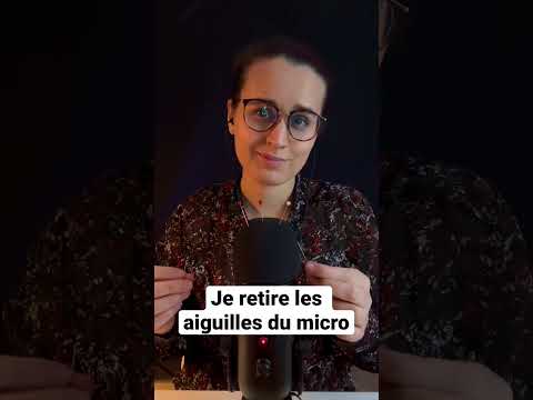 ASMR | Je retire les aiguilles du micro #asmr #asmrfr #asmrfrançais