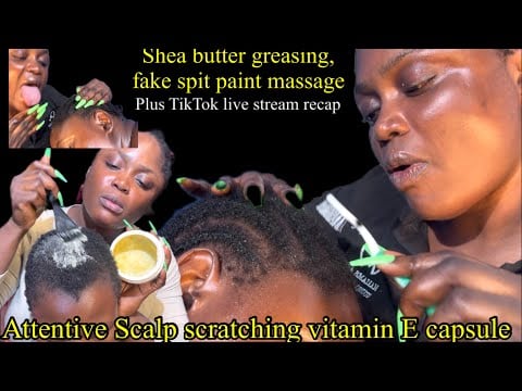 ASMR ✨whisper attentive hair scratches, Vitamin E oil, fake spit paint massage