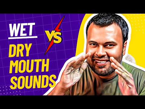 Wet vs Dry Mouth Sounds for Deep Sleep