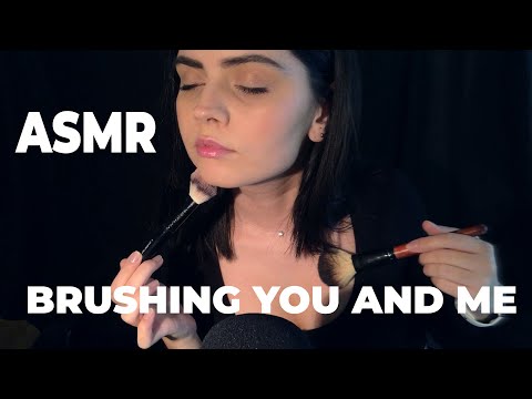 ASMR BRUSHING YOU AND ME