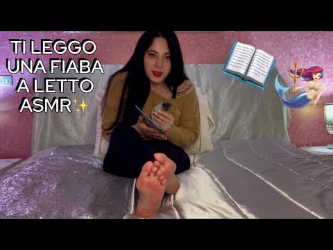ASMR A LETTO: Ti Leggo una Fiaba 📖🧜🏻‍♀️✨