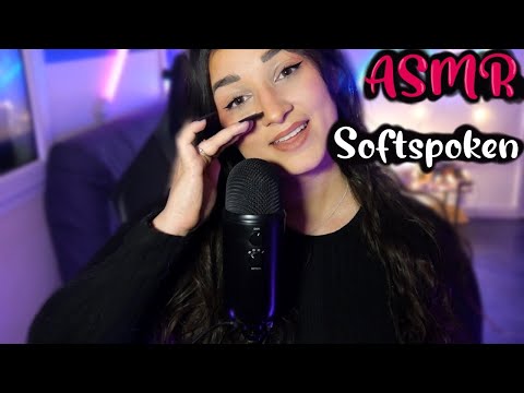 ASMR : SOFT SPOKEN TOUT DOUX le retour 🥰