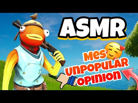 ASMR Français Mes UNPOPULAR OPINION 😴✨ (chuchotements très proche du micro et FORTNITE 💤)