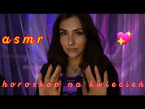 [ASMR PL] SZEPTANY HOROSKOP NA KWIECIEŃ 2024 💖💫 (close up whispering)