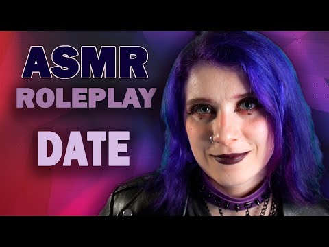 ♠• АСМР СВИДАНИЕ С НЕФОРМАЛКОЙ 💜👫 | ASMR DATE WITH A GOTHIC GIRL 👨‍❤‍💋‍👨| ROLEPLAY | РОЛЕВАЯ ИГРА •♠