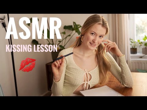 ASMR Girl in Class Teach You How To Kiss