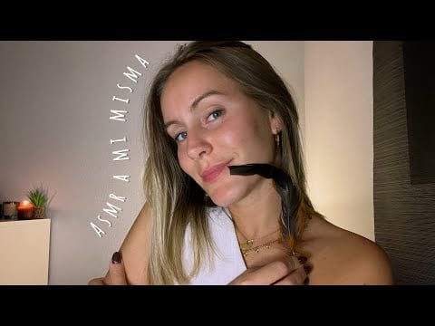 ASMR A MI MISMA ✨ Automasajes y Caricias / Visuales Satisfactorios  