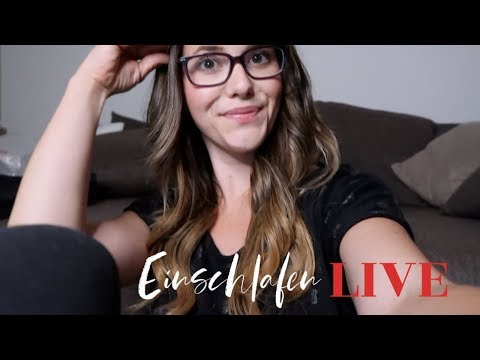 ASMR LIVE ♡ Noch ein bisschen entspannen vor dem  Einschlafen ♡