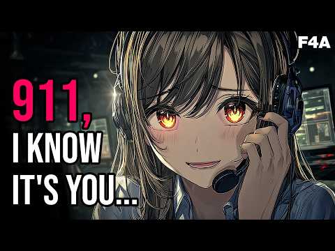 Yandere 911 Operator Has Been Listening To ALL Your Calls [F4A] [Obsessive] [Stalker]