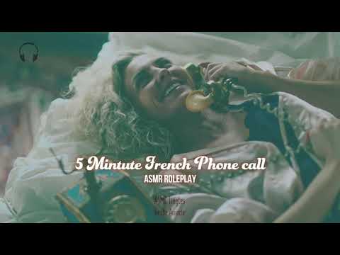 5 minute [ASMR] ★ Sleepy French Phone Call ★ [Softly spoken]