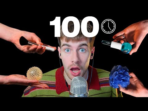 100 ASMR TRIGGER IN 7:12
