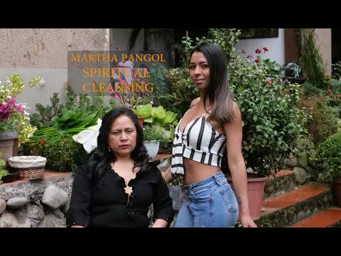 MARTHA ♥ PANGOL, SPIRITUAL CLEANSING, Dukun, Pembersihan, CUENCA, LIMPIA, ASMR MASSAGE