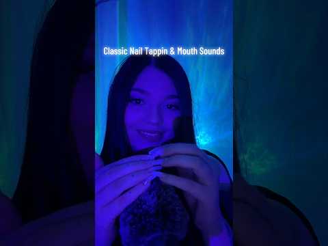 Classic Nail Tapping and Mouth Sounds ASMR 💅 #relax #tingles #triggersforsleep #mouthsounds