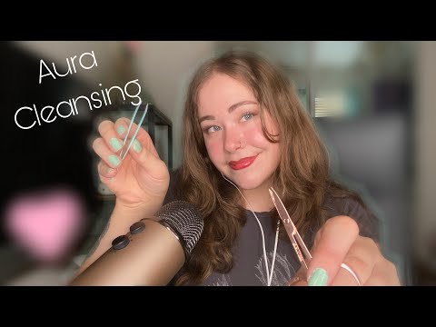 Aura Cleansing ASMR | Plucking and Snipping Negative Energy