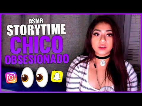 ASMR || STORYTIME CHICO SE OBSESIONO CONMIGO