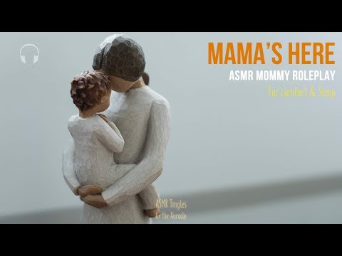 Mama's Here [ASMR] ★ Mommy Roleplay ★ [Binaural] [Personal attention] [Comfort] [Softly spoken]
