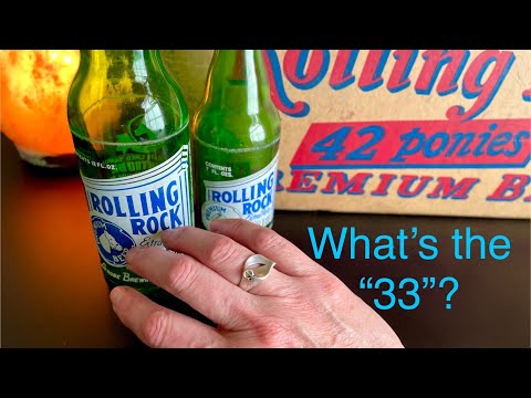 Let's Learn about Rolling Rock Beer, What’s that “33”? ~ Unintentional ASMR History Soft Spoken