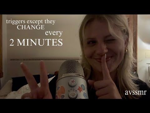 Tingle Assortment but the Trigger Changes Every 2 MINUTES! (mic scratching, gum sounds, tapping)