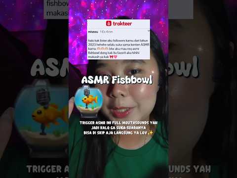 Fishbowl ASMR blub blub blub 🫧🐠 #asmr #mouthsounds #fishbowl #asmrmouthsounds