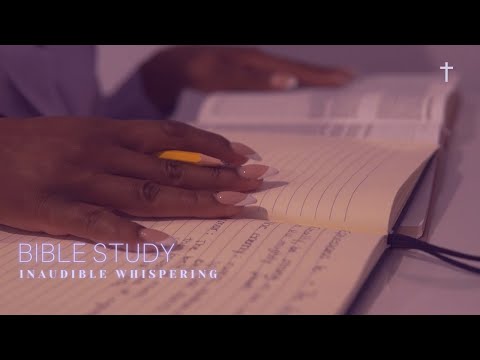 [ASMR] Inaudible Whispering | Crinkles and Tingles | 📖 Bible Study + Writing w/ Pencil