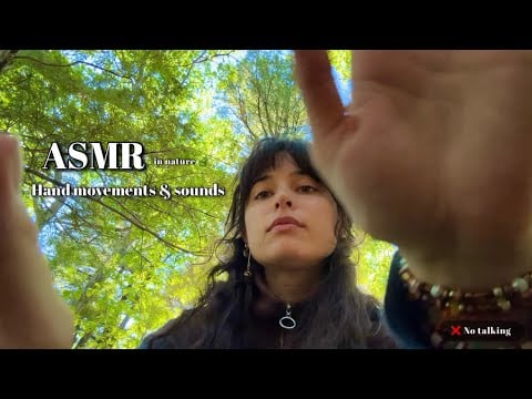 ASMR in the Forest | Hand Sounds & Hand Movements, Mouth Sounds, Face Touching, Cam Tap [No Talking]