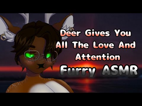 [Furry ASMR] Giving You All The Love And Attention You Deserve!!!