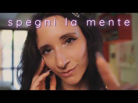 ASMR | Se NON SMETTI DI PENSARE, PROVA QUESTO VIDEO