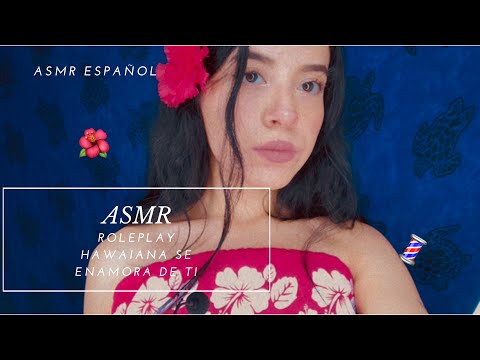 ROLEPLAY/ Hawaiana te corta el cabello y se enamora de ti 🌺/ Andrea ASMR  🦋