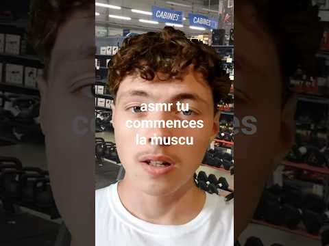 asmr roleplay tu commences la muscu