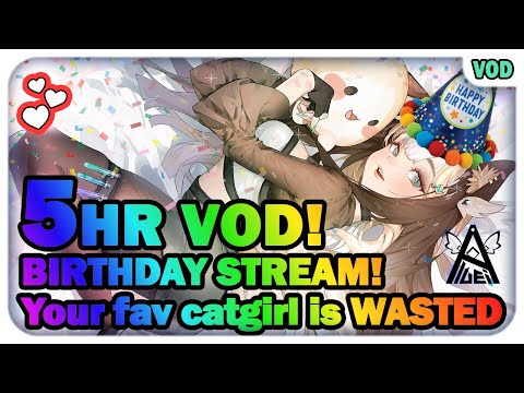 BIRTHDAY STREAM! Your fav catgirl is WASTED ♡【ASMR / 3DIO】