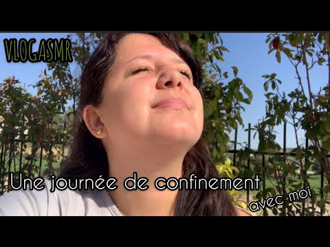 VLOGASMR- UNE JOURNÉE CONFINÉE AVEC MOI 😋