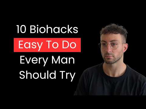 10 Biohacks Every Man Over 25 Should Try