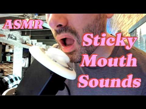 ASMR Wet & Sticky Mouth Sounds