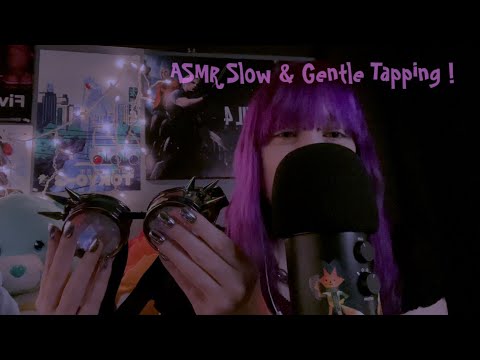 ASMR Slow and Gentle Tapping!