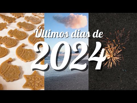 Últimos dias de 2024 🎄🌊✨
