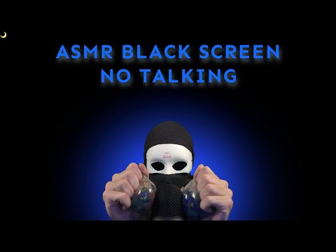 ASMR 1 HOUR BLACK SCREEN NO TALKING