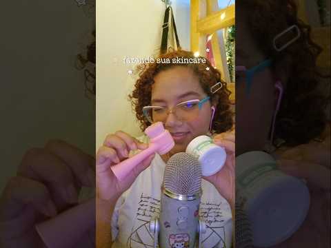 fazendo sua skincare 💕 #asmr #relax #asmrskincare #asmrskincareroutine #skincare #skincareroutine
