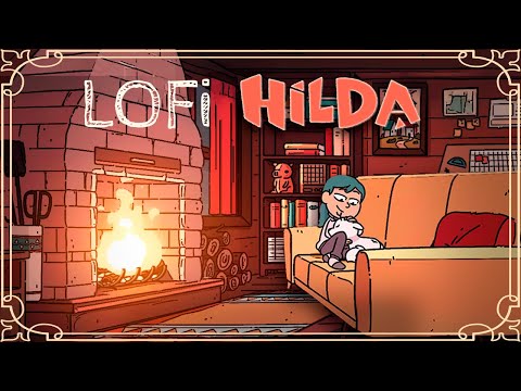 🍄 LoFi "HILDA" ⋆⭒˚ Chill Vibes "COZY CABIN" ⋆ ˚｡Music to Relax/Study - Fireplace Ambience 🔥