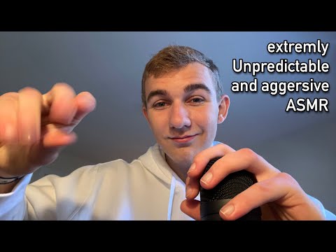 ASMR unpredictable chaotic and extremely random and intense asmr