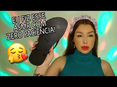 EU FIZ ESSE ASMR COM ZERO PACIÊNCIA 🙄/Agressivo/te batendo com um chinelo, até vc dormir 💤🥴