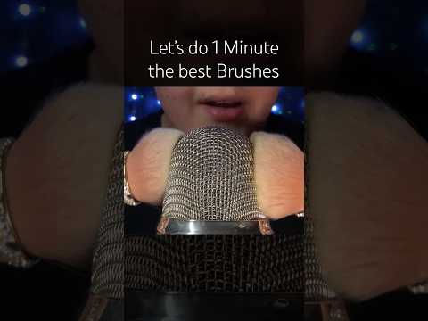 Let’s do 1 Minute the best Brushes! 🤎🧸 #asmr