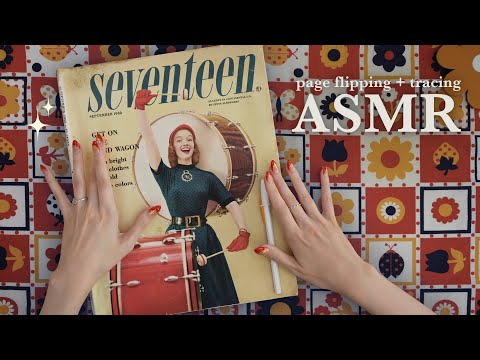 ASMR 💝 Magazine Flip Through Vintage Seventeen (paper sounds, tracing)