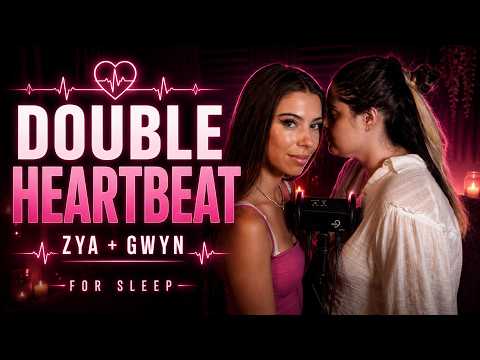 Zya & Gwyn Double Heartbeat ASMR for Sleep