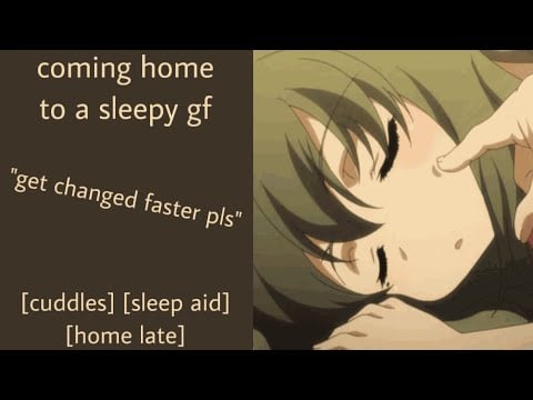 ASMR | coming home to a sleepy gf (f4a) [sleep aid] [cuddles] [home late]