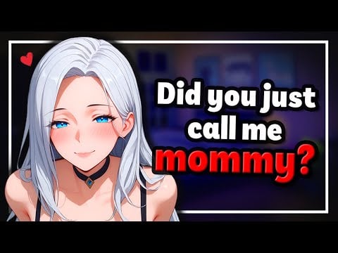 Calling Your Best Friend’s Older Sister ‘Mommy’ ♡ [SPICY] [Flirty] [Soft Dominant] ASMR Roleplay