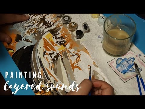 ASMR - Painting & Layered Sounds (Liquid, Lid, Gloves & more...)