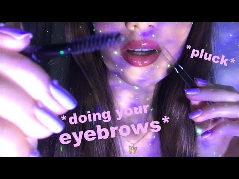 ASMR | Doing your eyebrows | Plucking with personal attention {Role-play} 💆🏻‍♀️✨